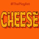 Artwork for this week's radio show. It's the word "CHEESE" styled to look like a cartoon cheese.